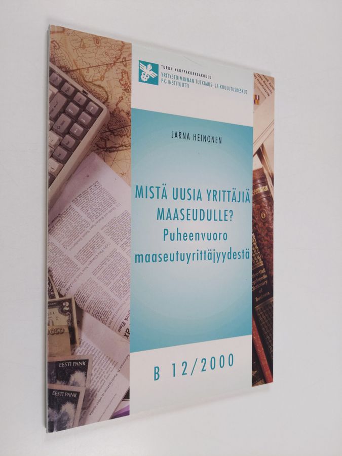 Mistä uusia yrittäjiä maaseudulle?