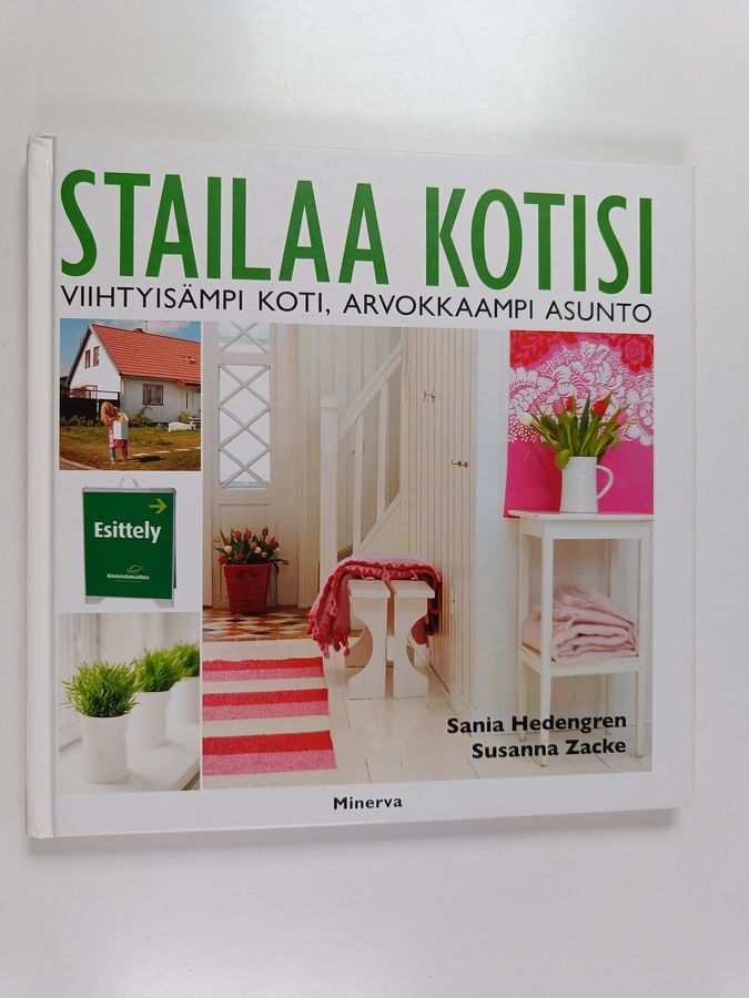 Stailaa kotisi