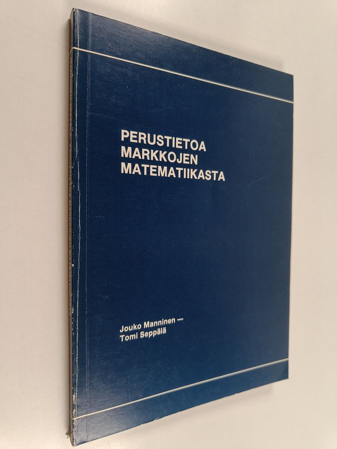 Perustietoa markkojen matematiikasta