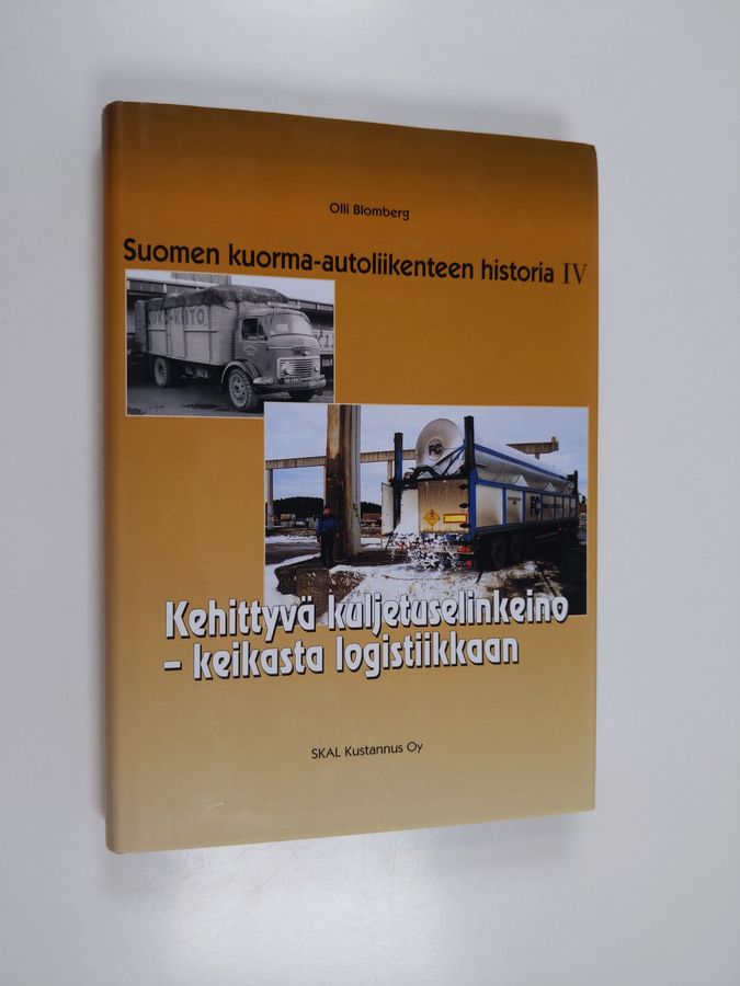 Suomen kuorma-autoliikenteen historia 4 : kehittyvä kuljetuselinkeino - keikasta logistiikkaan