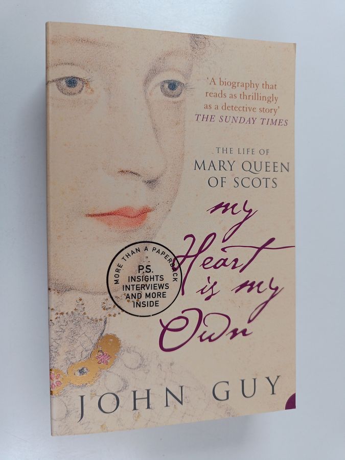 the life of Mary Queen of Scots - Life of Mary Queen of Scots