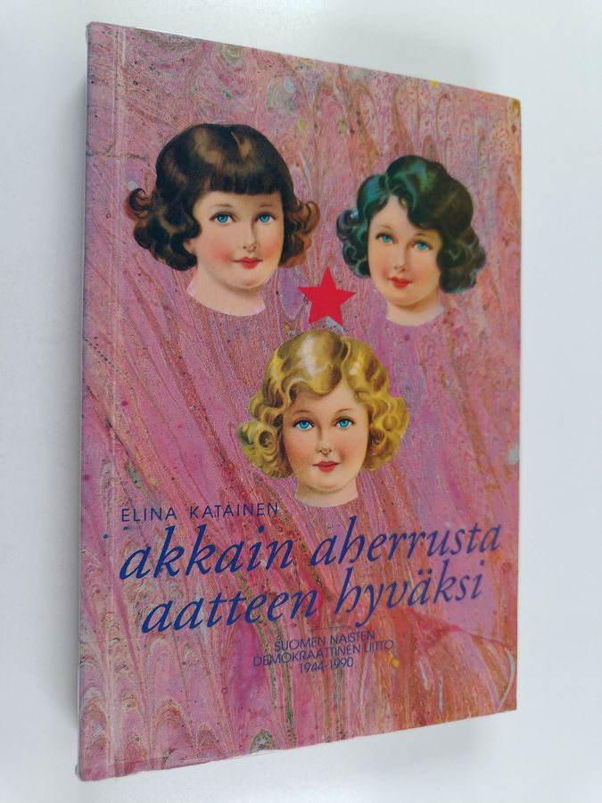 Akkain aherrusta aatteen hyväksi