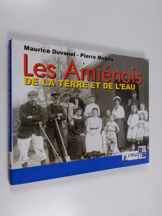 Les Amiénois de la terre er de l'eau