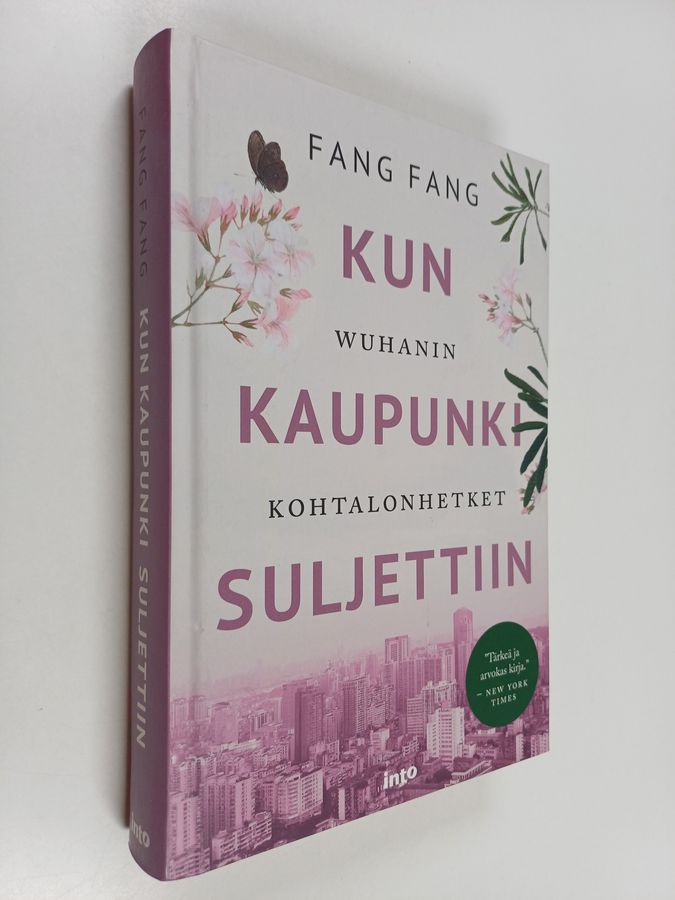 Kun kaupunki suljettiin