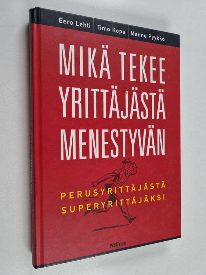 Mikä tekee yrittäjästä menestyvän