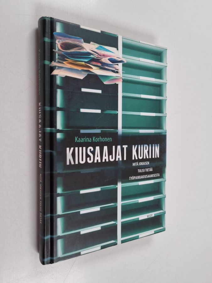 Kiusaajat kuriin