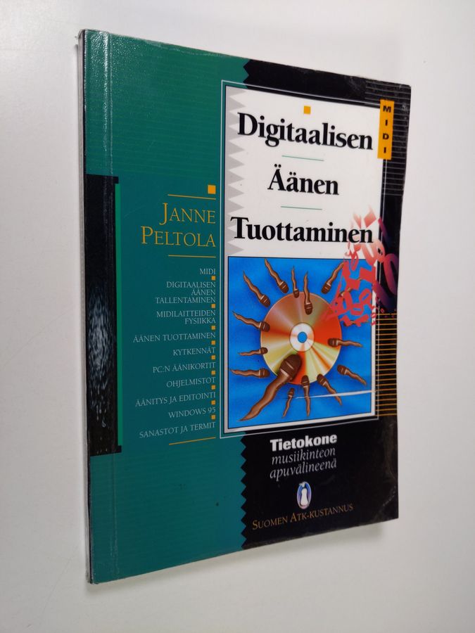 Janne Peltola : Digitaalisen äänen tuottaminen