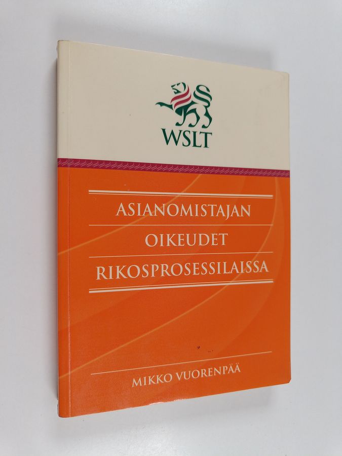 Asianomistajan oikeudet rikosprosessilaissa