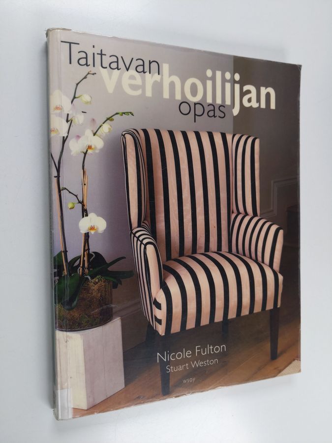 Taitavan verhoilijan opas