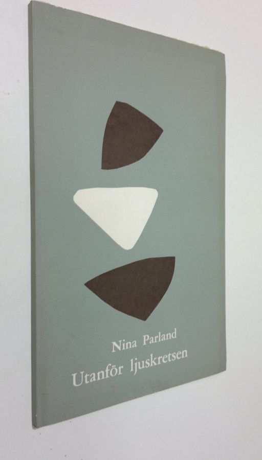 Nina Parland : Utanför ljuskretsen