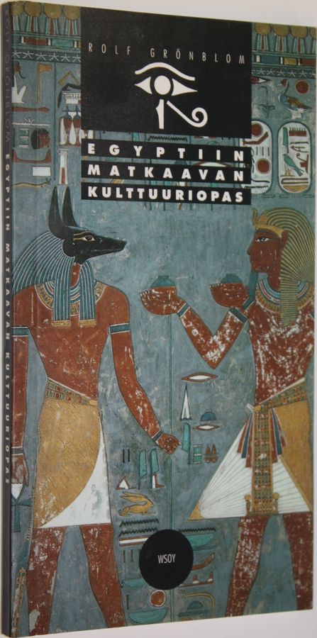 Rolf Grönblom : Egyptiin matkaavan kulttuuriopas