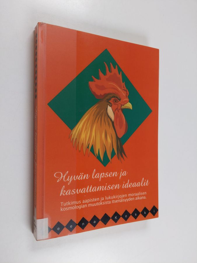 Hyvän lapsen ja kasvattamisen ideaalit