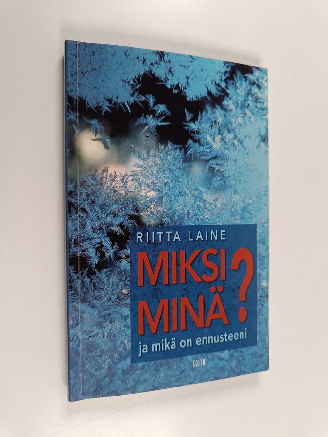 Miksi minä?