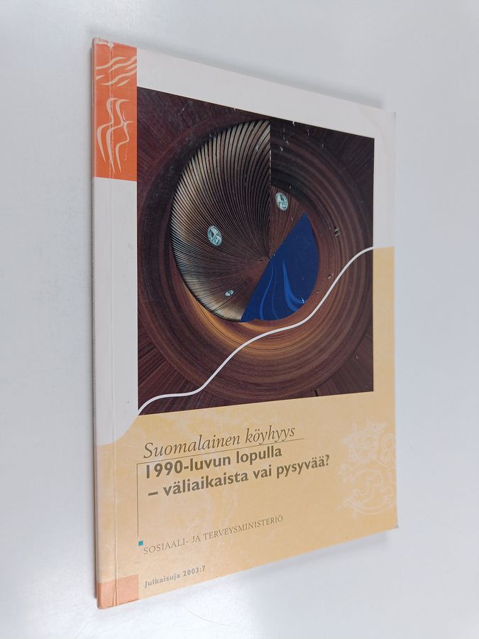 Suomalainen köyhyys 1990-luvun lopulla - väliaikaista vai pysyvää?