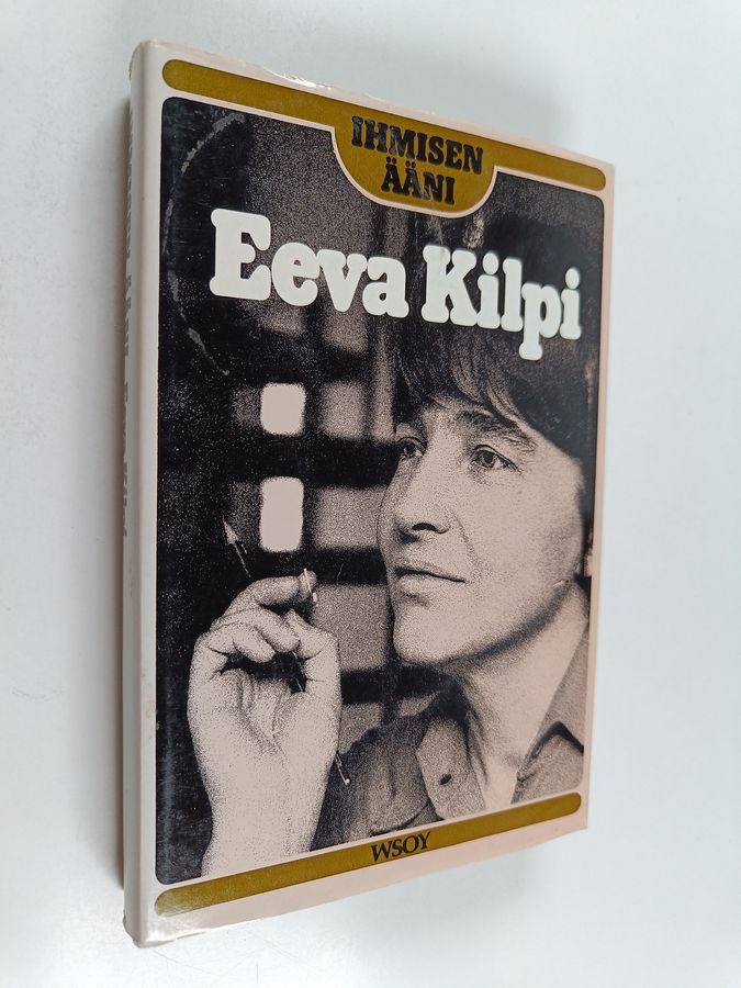 Eeva Kilpi : Ihmisen ääni