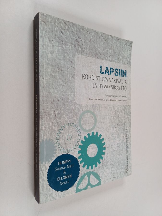 Lapsiin kohdistuva väkivalta ja hyväksikäyttö