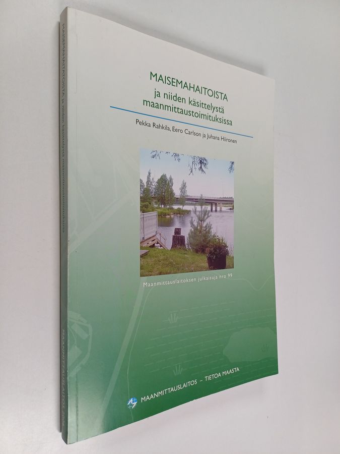 Maisemahaitoista ja niiden käsittelystä maanmittaustoimituksissa