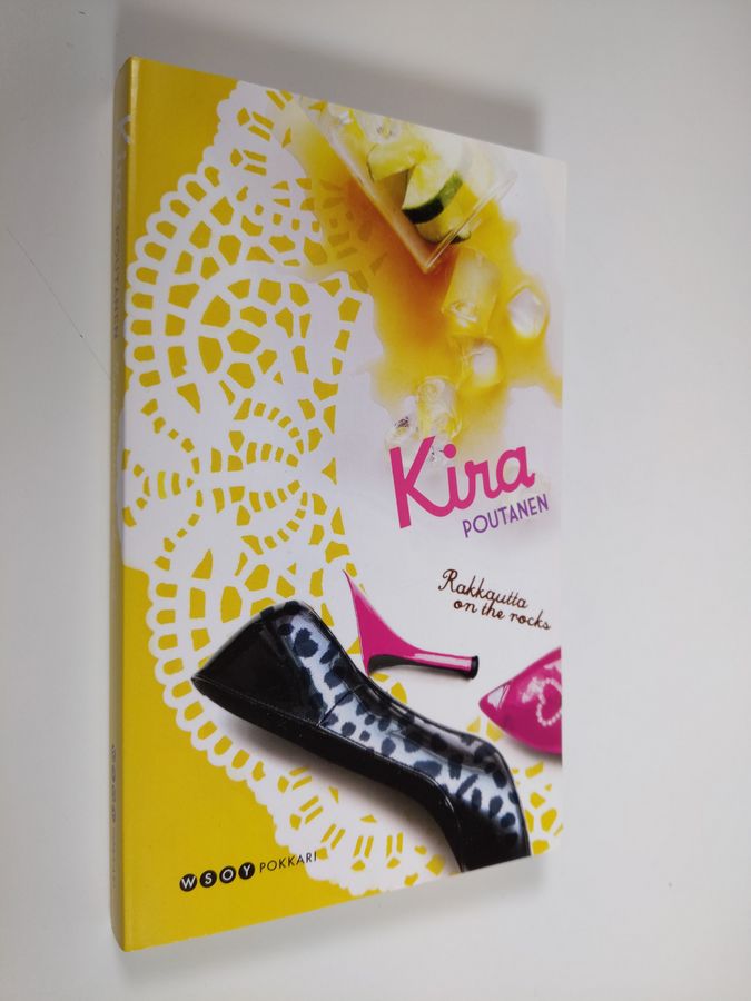 Kira Poutanen : Rakkautta on the rocks