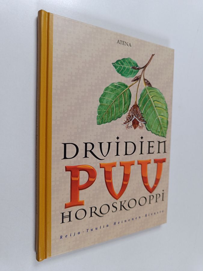 Reija-Tuulia (toim.) Heinonen-Rivasto : Druidien puuhoroskooppi