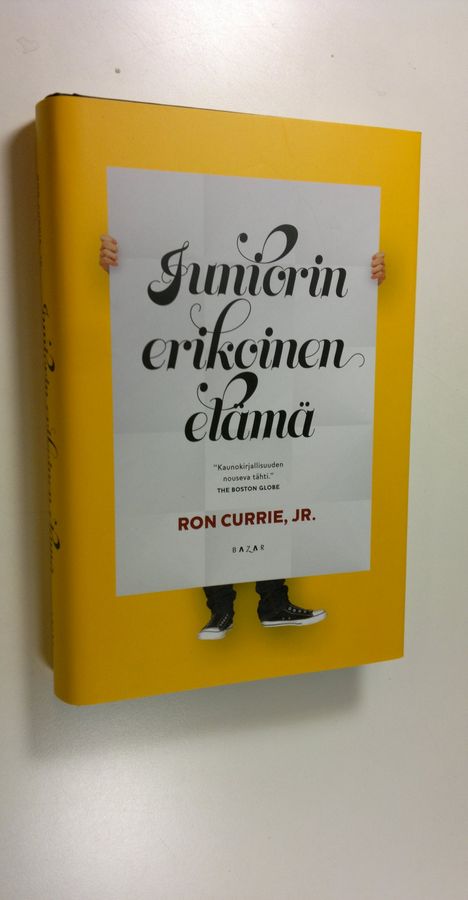 Ron Currie : Juniorin erikoinen elämä