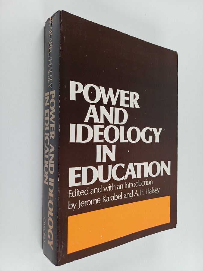 Power and ideology in education