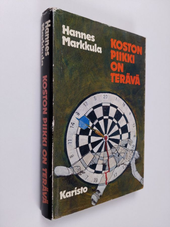 Hannes Markkula : Koston piikki on terävä : poliisiromaani