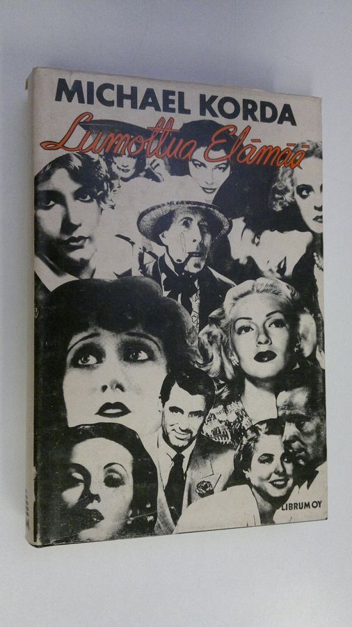Michael Korda : Lumottua elämää