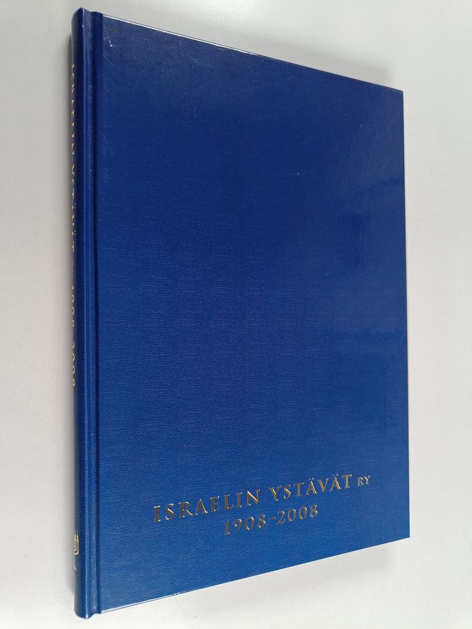 Israelin ystävät ry 1908-2008