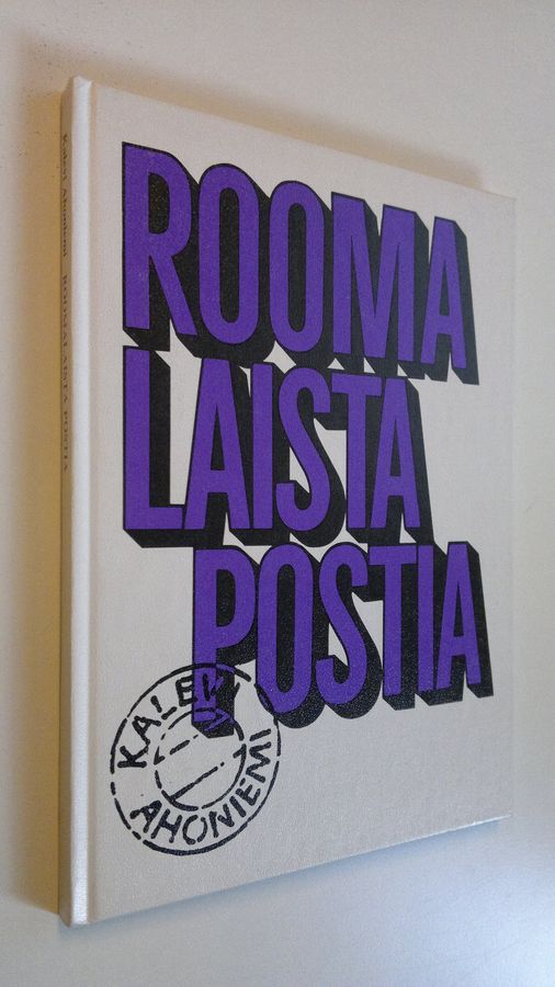 Kalevi Ahoniemi : Roomalaista postia