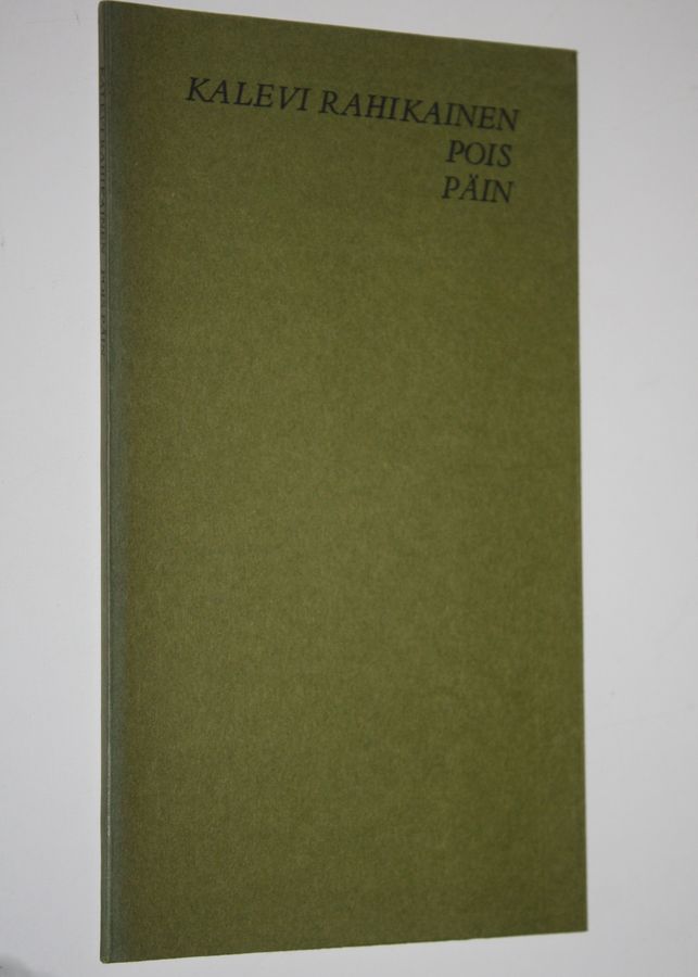 Kalevi Rahikainen : Pois päin