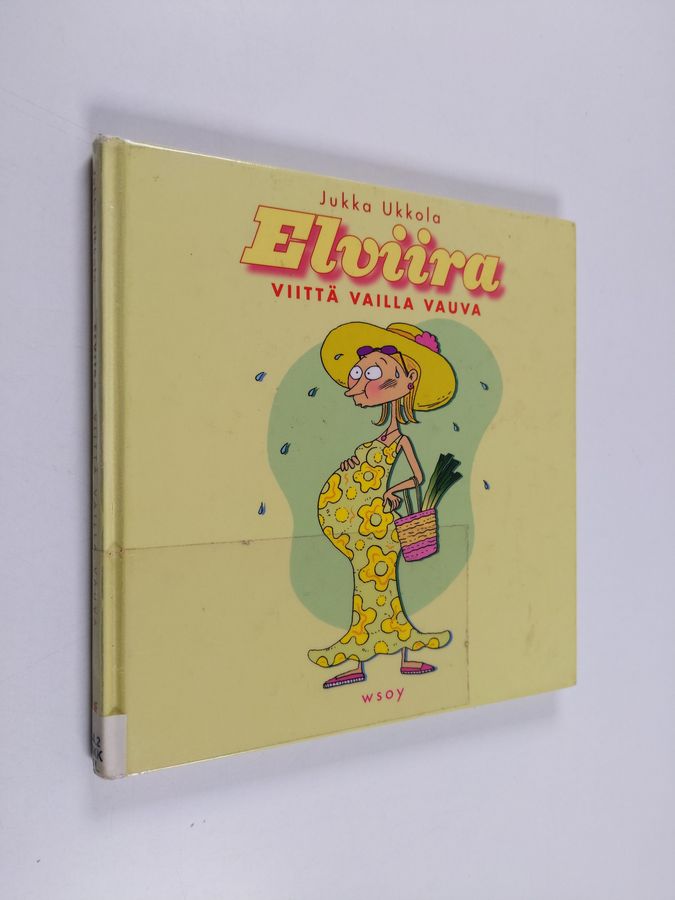 Elviira, viittä vaille vauva