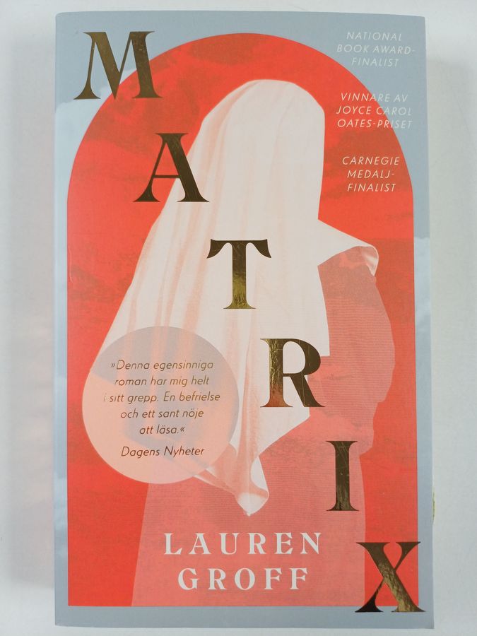 Lauren Groff : Matrix