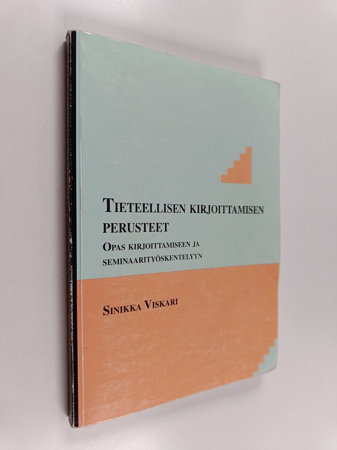 Tieteellisen kirjoittamisen perusteet