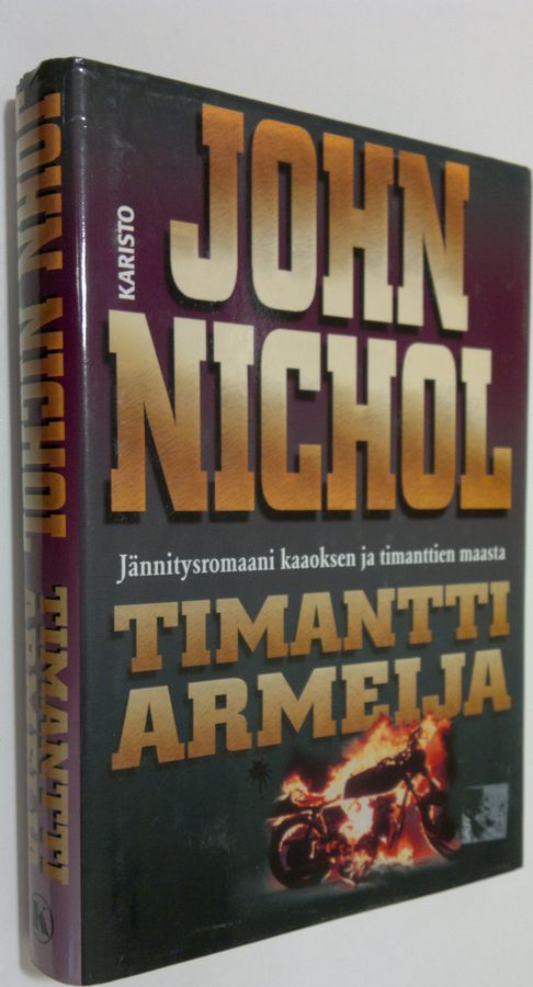 John Nichol : Timanttiarmeija