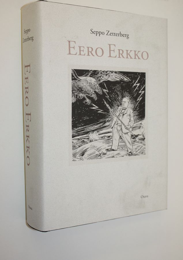 Seppo Zetterberg : Eero Erkko