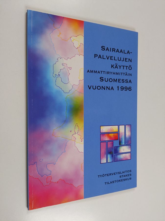 Sairaalapalvelujen käyttö ammattiryhmittäin Suomessa vuonna 1996