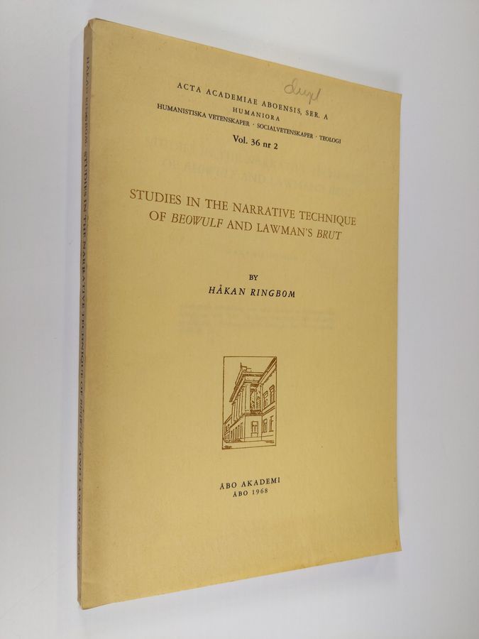 Studies in the narrative technique of Beowulf and Lawman's Brut