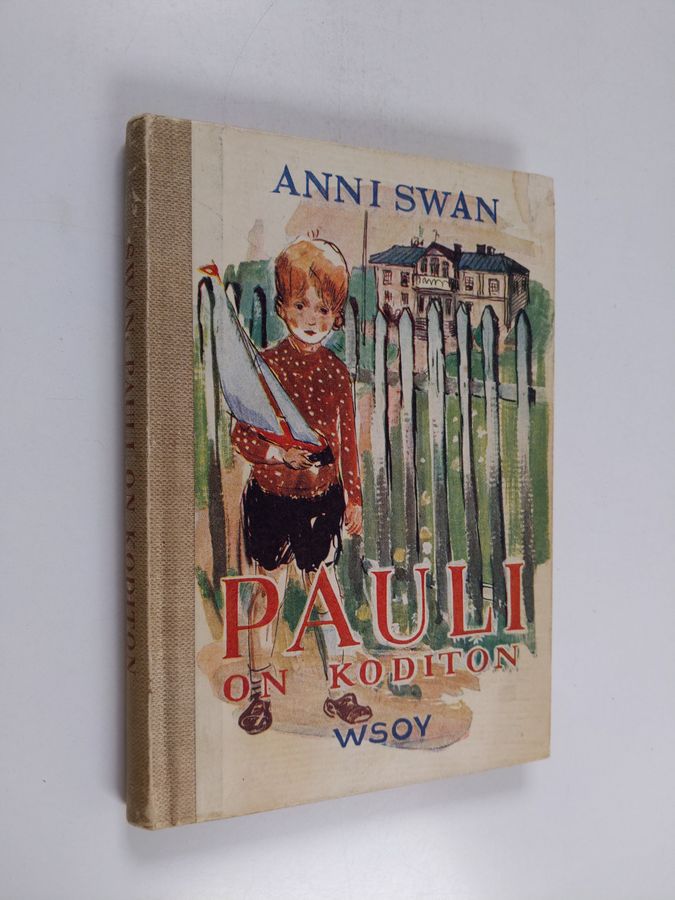Anni Swan : Pauli on koditon