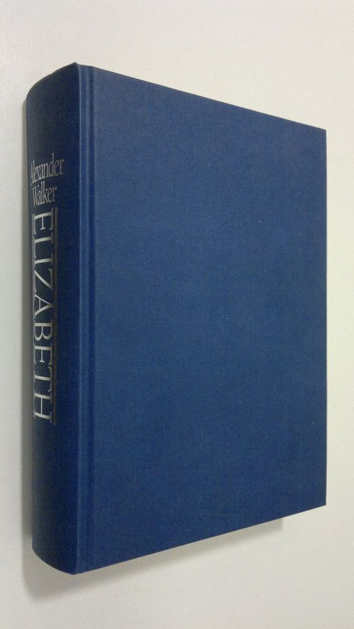 Alexander Walker : Elizabeth