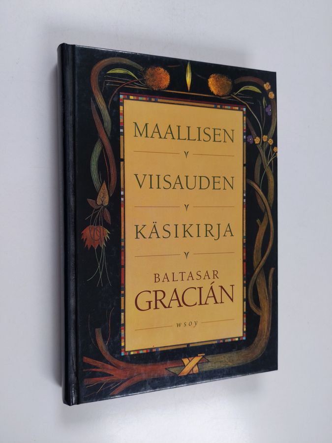 Baltasar Gracian : Maallisen viisauden käsikirja