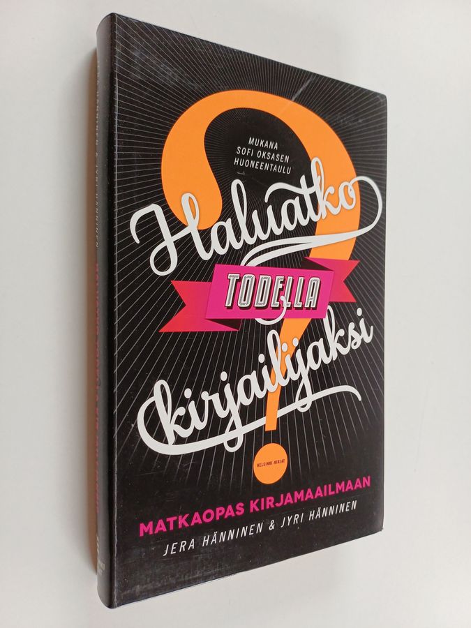 Haluatko todella kirjailijaksi?