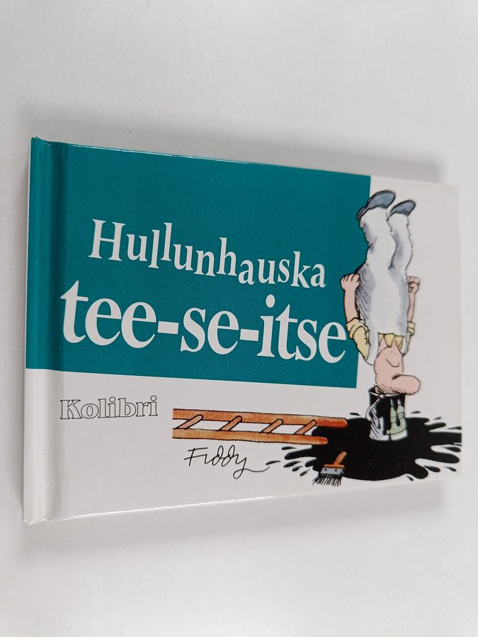 Hullunhauska tee-se itse