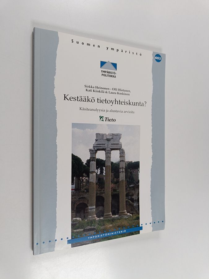Kestääkö tietoyhteiskunta?