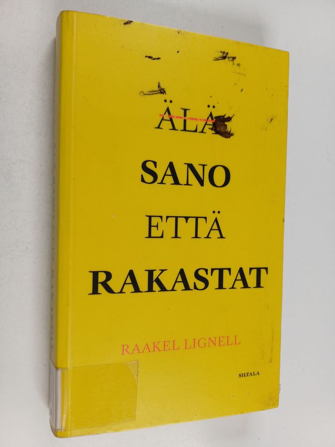 Älä sano että rakastat