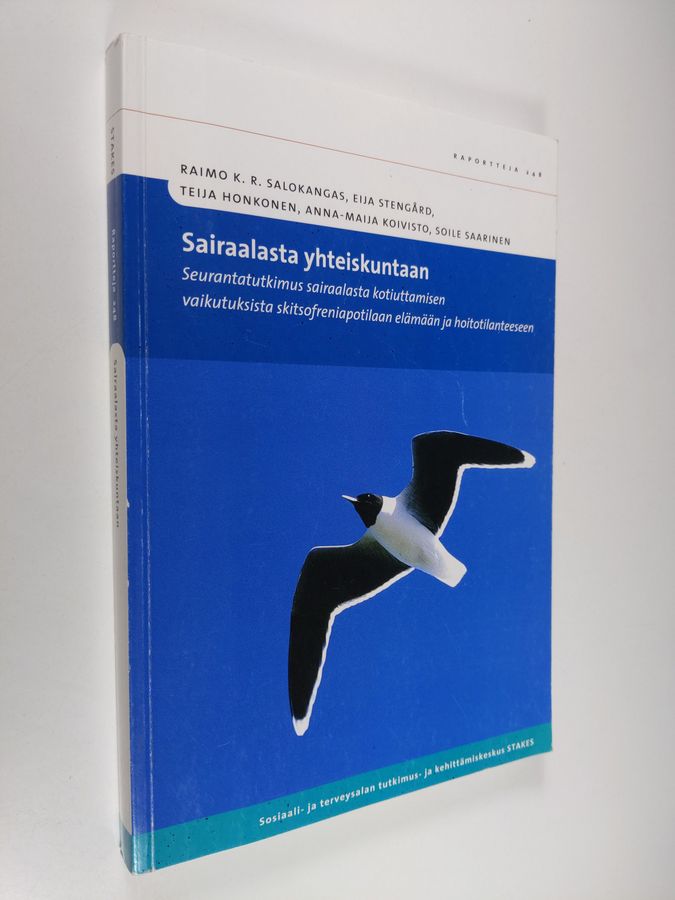 Sairaalasta yhteiskuntaan