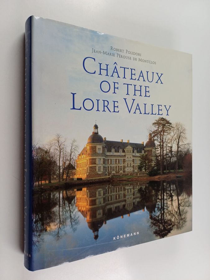Châteux of the Loire Valley