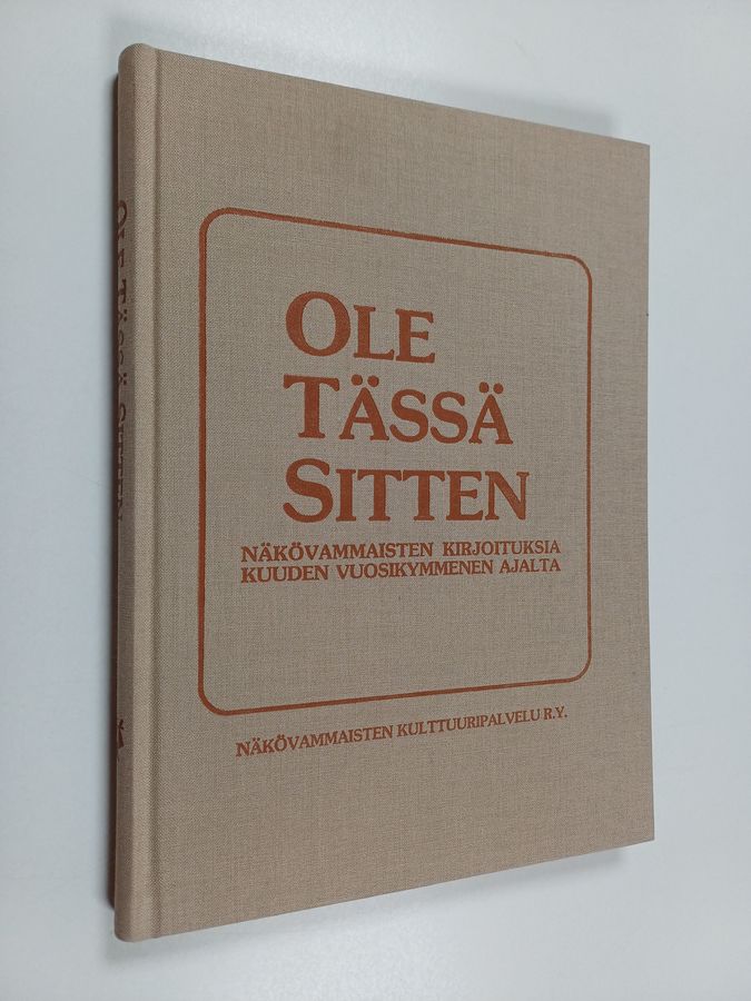 Ole tässä sitten
