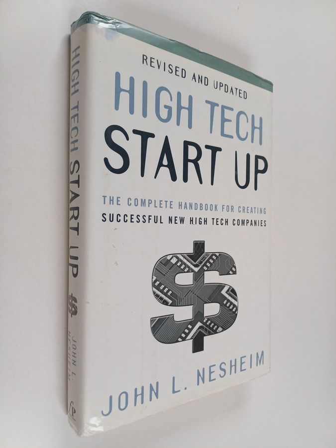 the complete handbook for creating successful new high tech companies