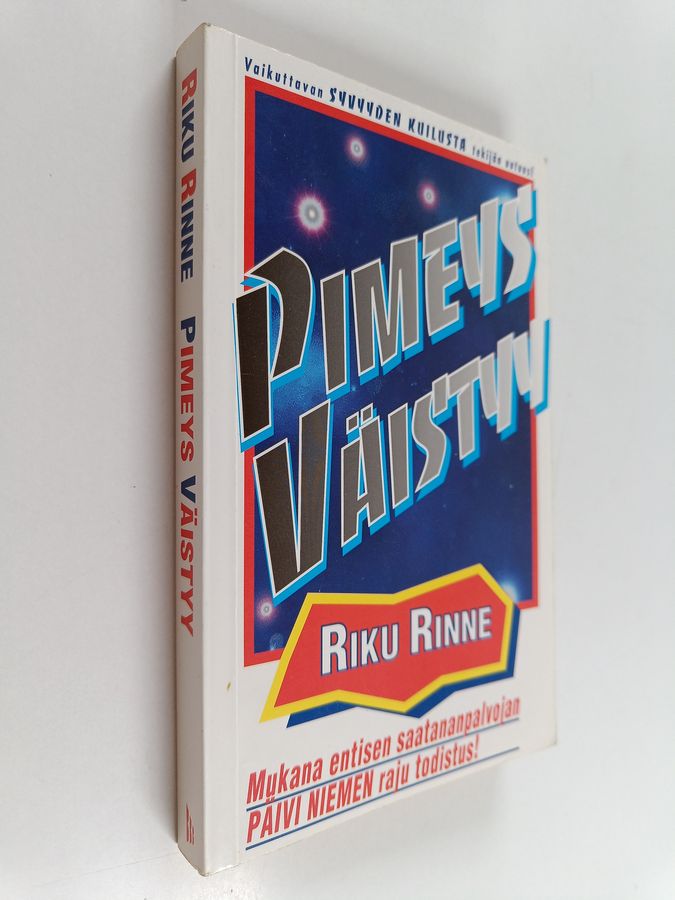 Pimeys väistyy