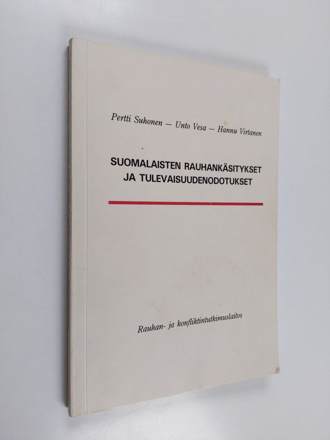 Suomalaisten rauhankäsitykset ja tulevaisuudenodotukset